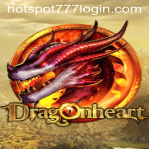DragonHeart: The Thrilling Adventure Awaits