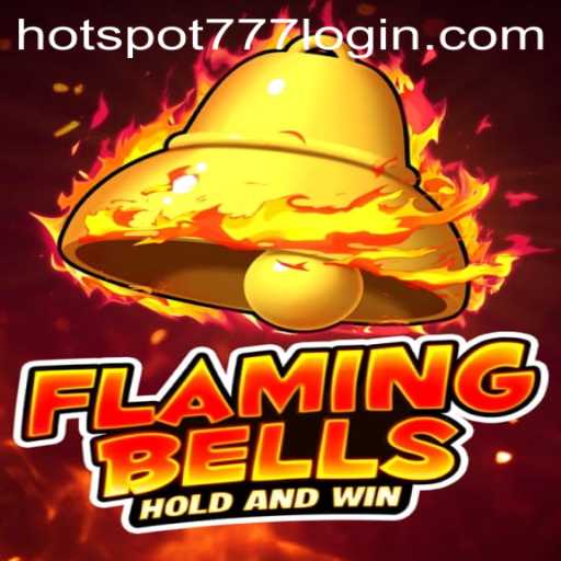 FlamingBells: A Captivating Journey into the World of Hotspot777