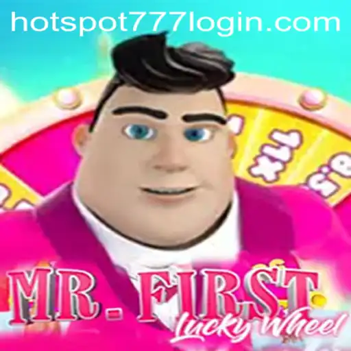 Exploring the Excitement of MrFirstLuckyWheel and Hotspot777